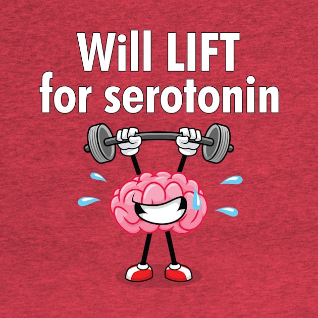 Will Lift For Serotonin by cdclocks